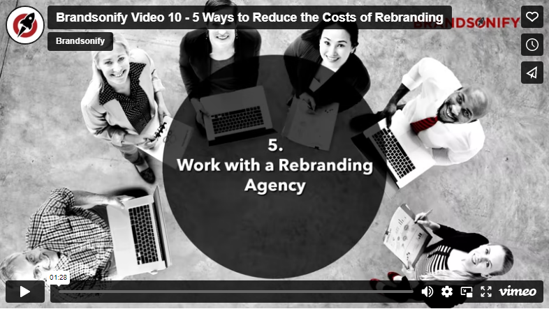 5 Ways to Reduce the Costs of Rebranding